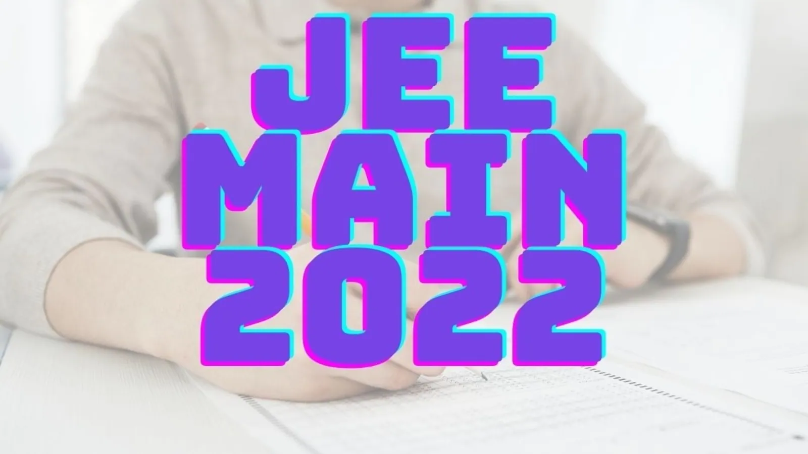 JEE (Main) 2022 Paper-I morning shift paper analysis JEE (Main) 2022 Paper-I morning shift paper analysis