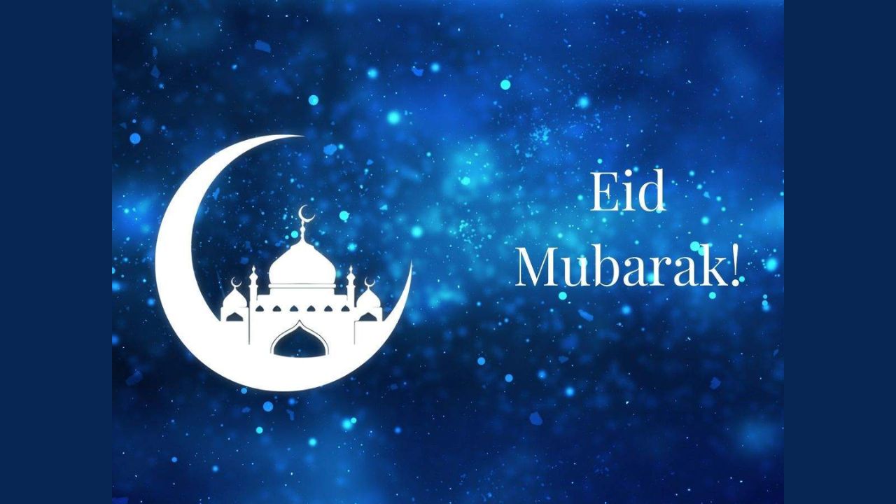 Happy Eid Mubarak 2023: Messages and Wishes for Loved Ones