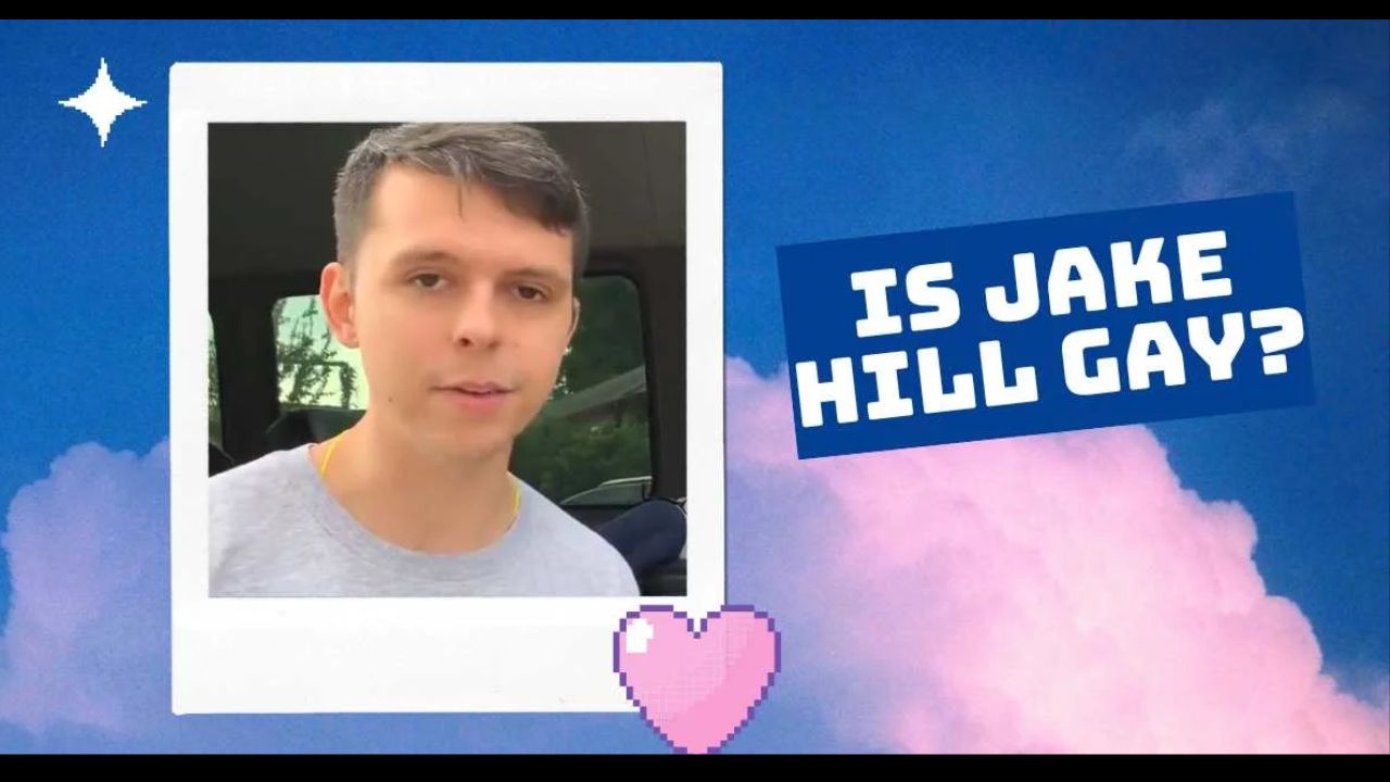 Is Jake Hill Gay? About His Sexuality