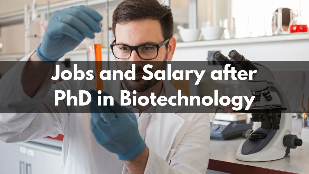 phd biotechnology salary