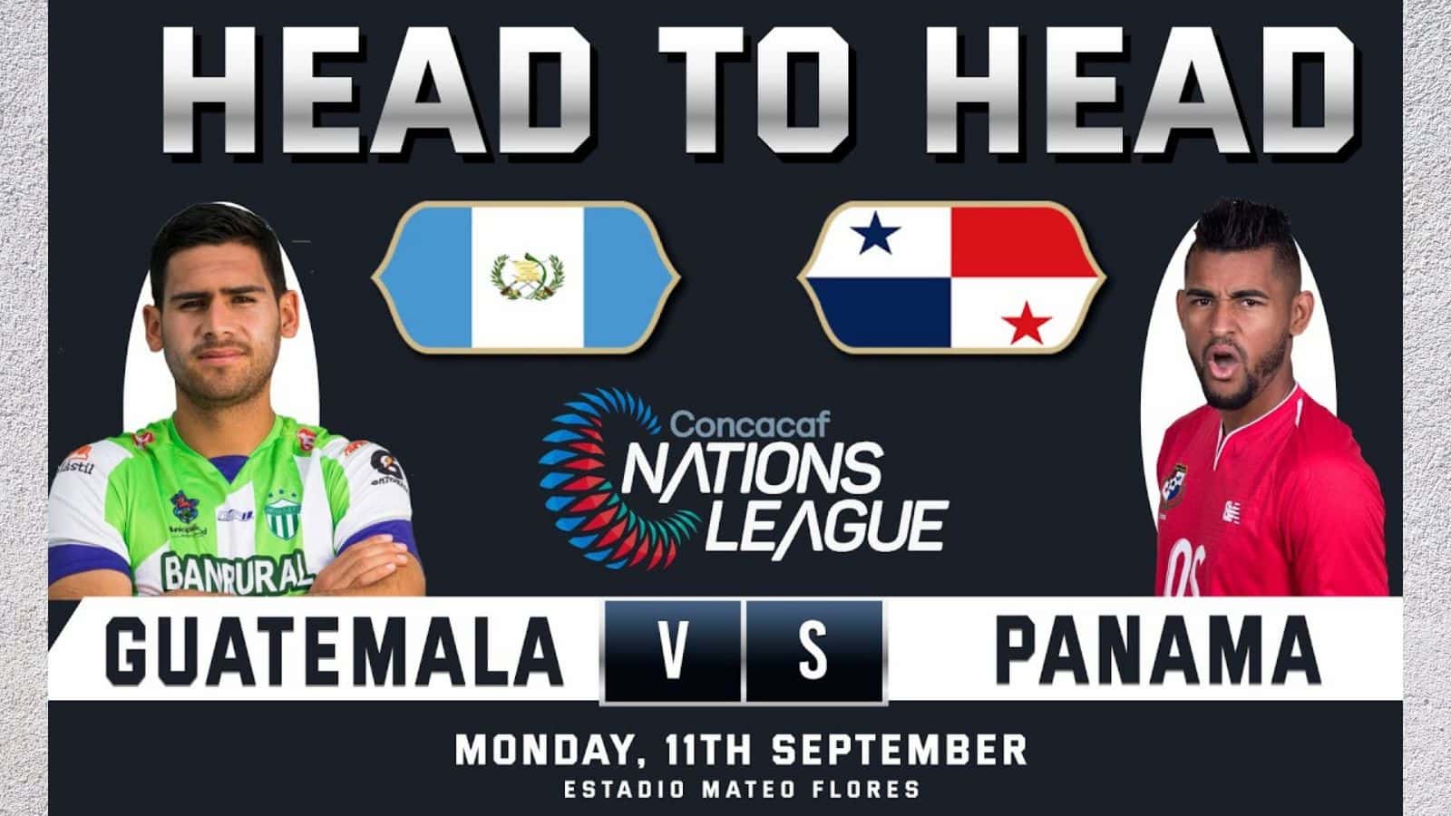 Guatemala vs Panama Where to Watch, Picks and Predictions, Teams etc
