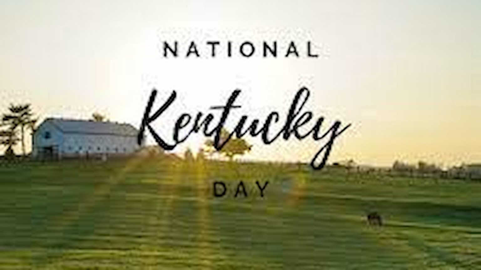 National Kentucky Day Quotes, Wishes And Messages